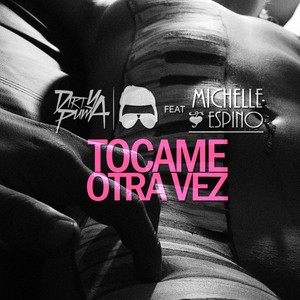 Tocame Otra Vez (Boy Toy Remix)