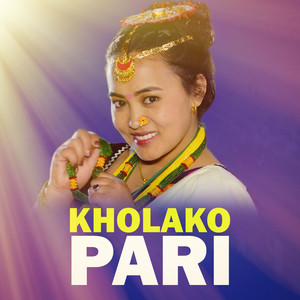 KHOLAKO PARI