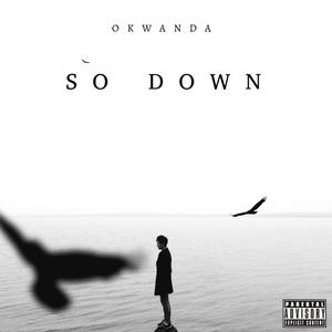 So Down (Explicit)