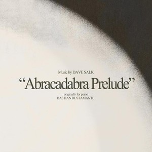 Abracadabra Prelude