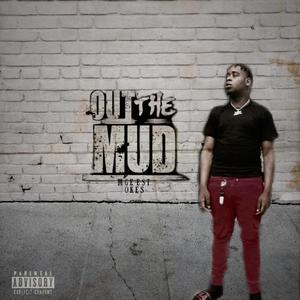 Out The Mud