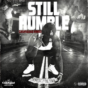 Still Humble (Explicit)