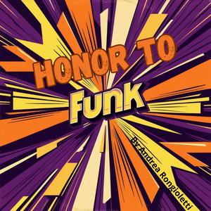 Honor to Funk