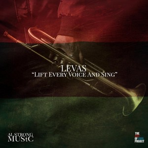 L.E.V.A.S.(Lift Every Voice and Sing)