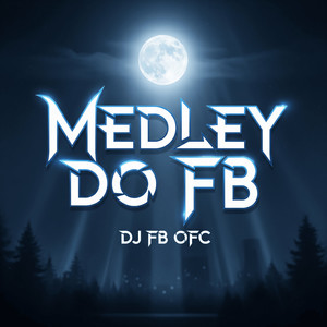 Medley do FB
