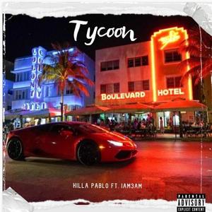 Tycoon (feat. 3AM) (Explicit)