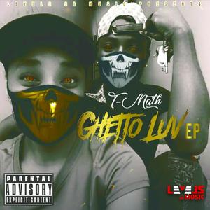 Ghetto Love (Explicit)