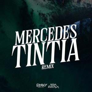 Mercedes Tintia (Remix)