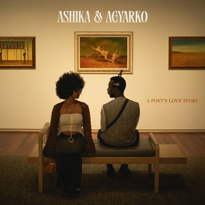 Ashika & Agyarko: A Poet's Love Story