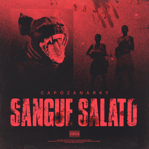 SANGUE SALATO (Explicit)