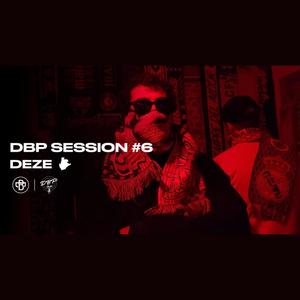 DBP SESSION #6 (feat. Condado & DBP STUDIO) (Explicit)