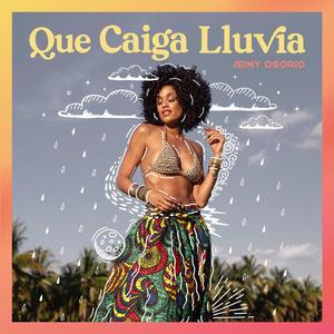 Que Caiga Lluvia (feat. AC Metta)
