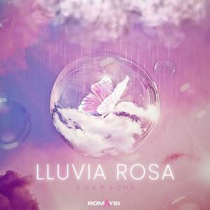 Lluvia Rosa (Guaracha)