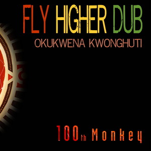 Fly Higher Dub (Manmademan Remix)