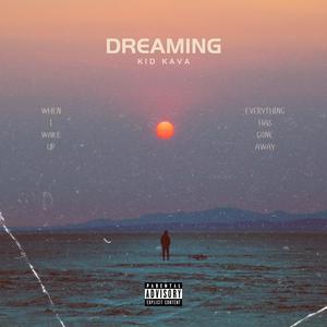 Dreaming (Explicit)