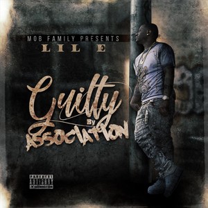 Guilty by Assocation (Explicit)
