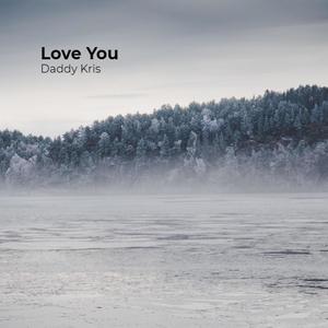 Love You (Explicit)