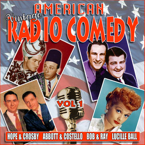 American Vintage Radio Comedy, Vol. 1