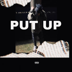 Put Up (Explicit)