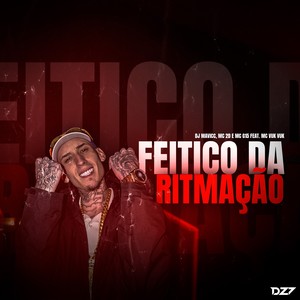 FEITIÇO DA RITMAÇÃO (Explicit)