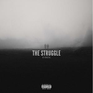 The Struggle (feat. TlTay & Kev)