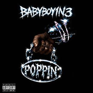 Poppin' (Explicit)