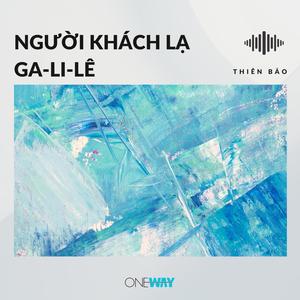 Người Khách Lạ Ga-Li-Lê (Inst.)