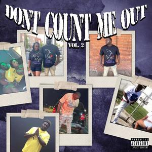 Dont Count Me Out Vol.2