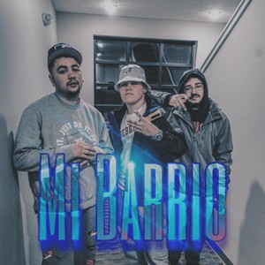 Mi Barrio(feat. Fooly Xantana) (Explicit)
