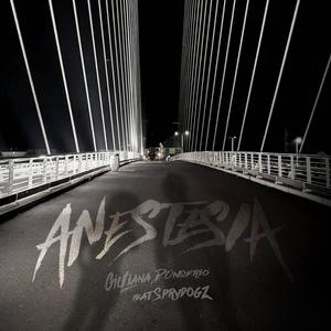 Anestesia (feat. Sprydogz)