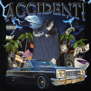 ACCIDENT! (Explicit)