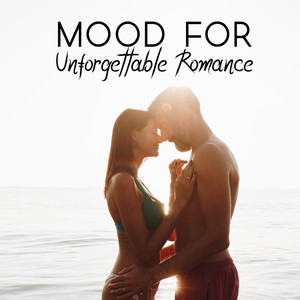 Mood for Unforgettable Romance – Romantic Jazz Music 2020, Soft Light Jazz, Smooth Vibes, Magic Sounds