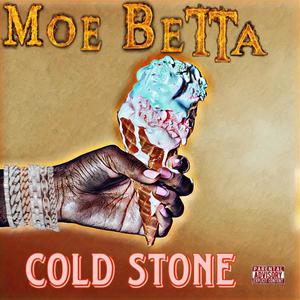 Cold Stone (Explicit)