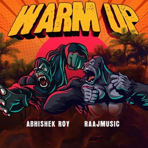 Warm Up(feat. Raajmusic) (Explicit)