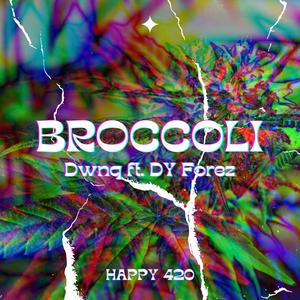 Broccoli (Explicit)
