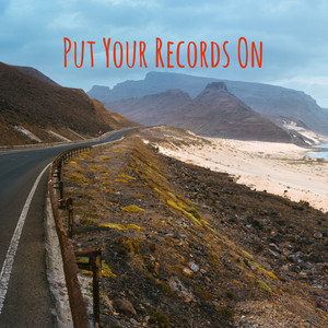 Put Your Records On