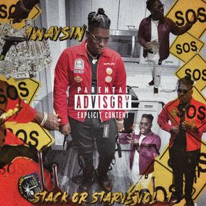 StackOrStarve, Vol. 1 (Explicit)