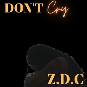 DON’T CRY (2022 Remastered Version)