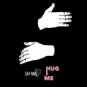 Hug Me