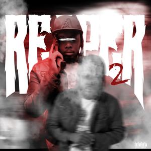 GRIM REAPER 2 (Explicit)