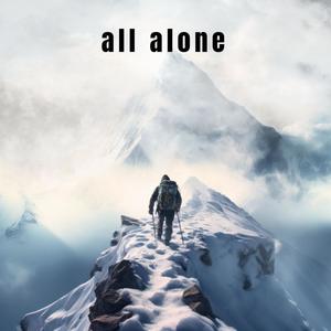 All alone (feat. Miss Monique, braev & Moonwalk)