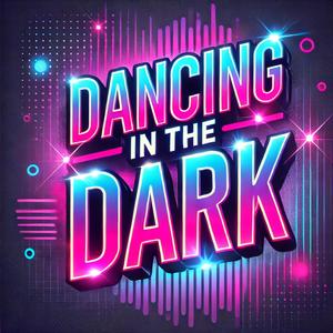 Dancing In The Dark