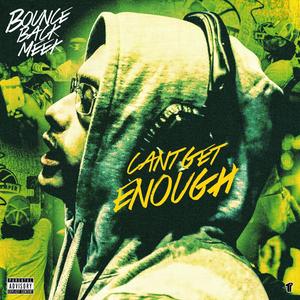 Can't Get Enough (Explicit)