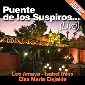 Puente de los Suspiros (Trilogía Musical)  - Single (Live)