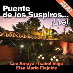 Puente de los Suspiros (Trilogía Musical) [Live] - Single