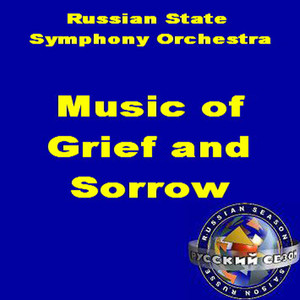 Music Of Grief And Sorrow