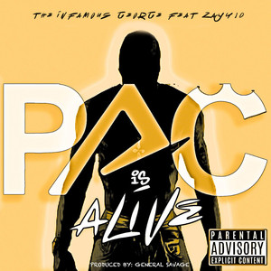 Pac Is Alive (Explicit)