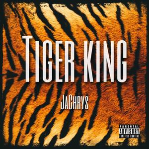 Tiger King (Explicit)