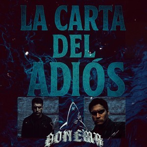 La Carta Del Adios (feat. Medellin)