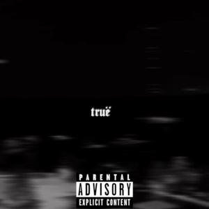 truë